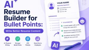 AI Resume Builder for Bullet Points: Write Better Resume Content