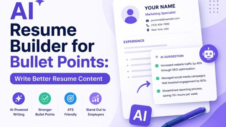 AI Resume Builder for Bullet Points: Write Better Resume Content
